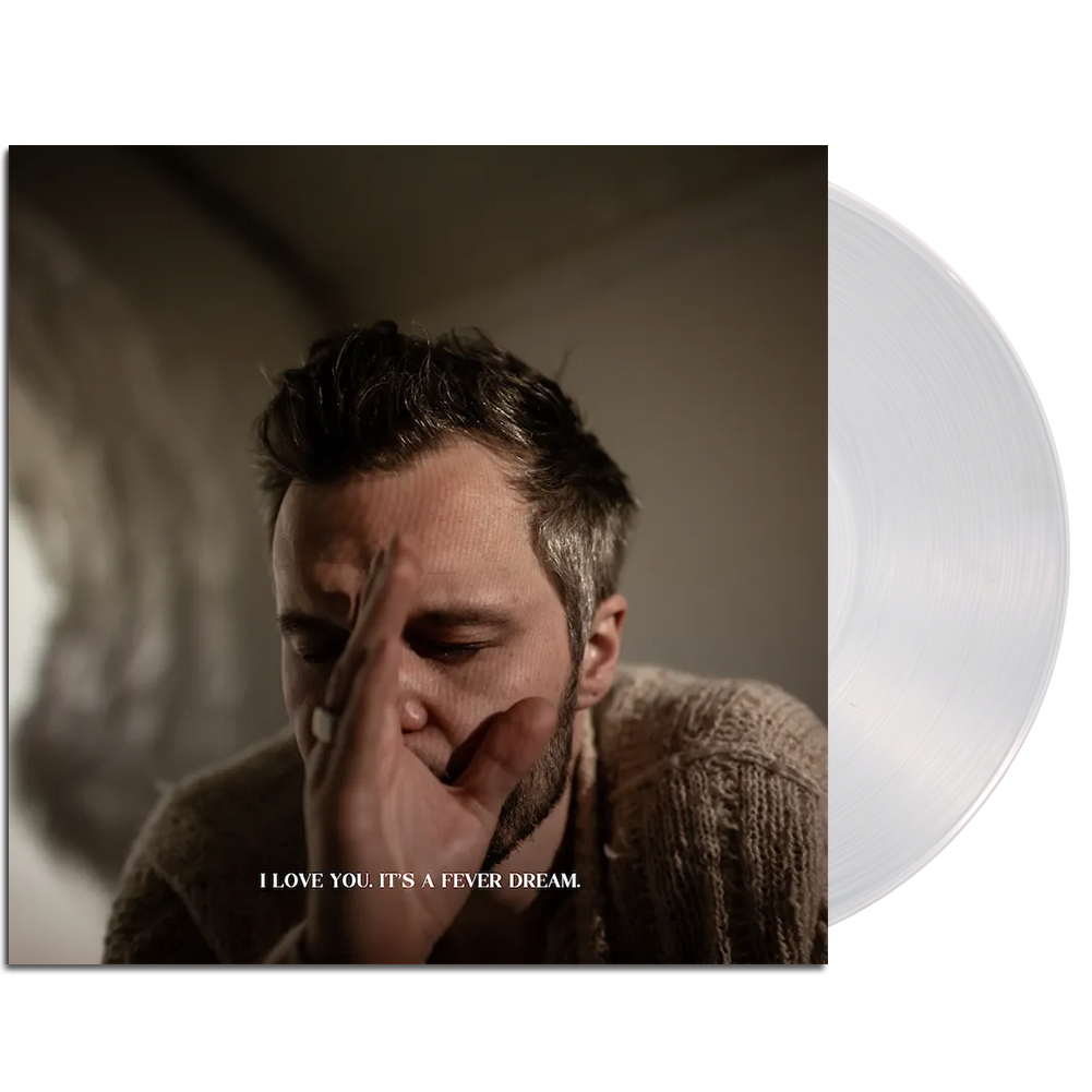 I Love You, It's A Fever Dream LP (Clear)
